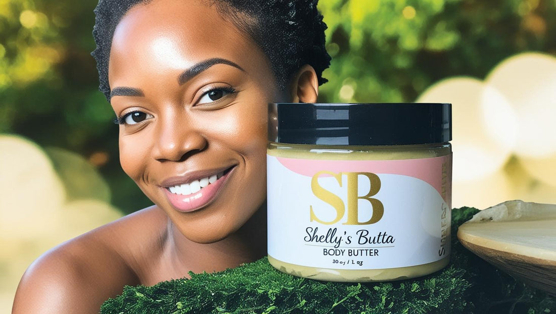 How to Get Glowing Skin with Shelly’s Butta: Nature’s Glow in a Jar ✨